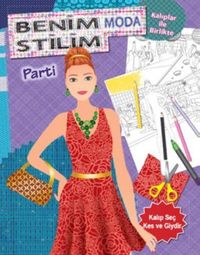 Benim Moda Stilim - Parti