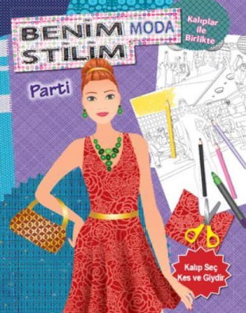 Benim Moda Stilim - Parti