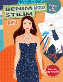 Benim Moda Stilim - Defile