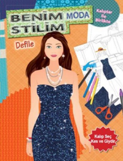 Benim Moda Stilim - Defile