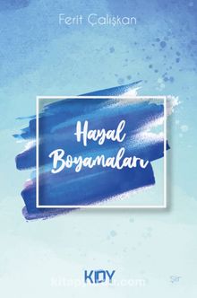 Hayal Boyamaları - Ferit Çalışkan
