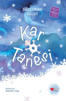 Kar Tanesi (Özel Baskı) - Süleyman Bulut