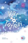 Kar Tanesi (Özel Baskı)