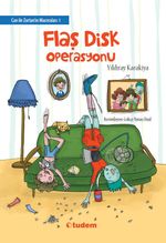 Can ile Zortan'ın Maceraları-1 / Flaş Disk Operasyonu
