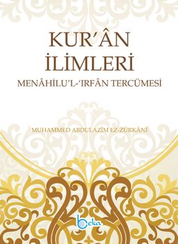 Kuran İlimleri Menahilül İrfan Tercümesi (2 Cilt)