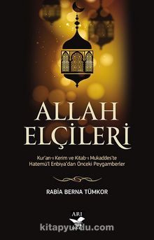 Allah Elçileri - Rabia Berna Tümkor