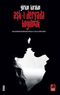 Aşk-ı Deryada Boğulmak
