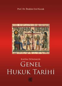 Genel Hukuk Tarihi & Kadim Dönemler