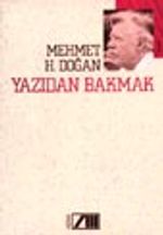 Yazıdan Bakmak
