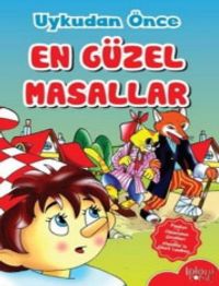 Uykudan Önce En Güzel Masallar / Pinokyo - Oduncunun Çocukları - Alaaddinin Sihirli Lambası
