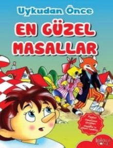 Uykudan Önce En Güzel Masallar / Pinokyo - Oduncunun Çocukları - Alaaddinin Sihirli Lambası