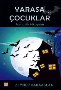 Yarasa  Çocuklar & Fantastik Hikayeler