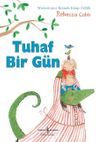 Tuhaf Bir Gün