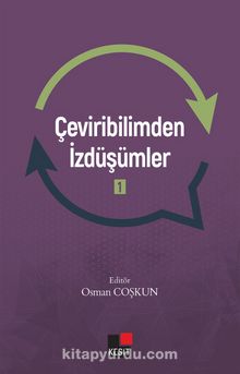 Çeviribilimden İzdüşümler 1 - Osman Coşkun