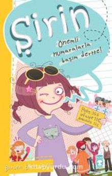 Şirin - Önemli Numaralarla Başım Dertte! - Birsen Ekim Özen