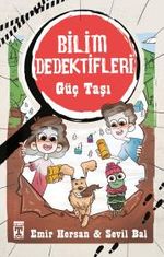 Güç Taşı / Bilim Dedektifleri