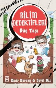 Güç Taşı / Bilim Dedektifleri - Emir Hersan