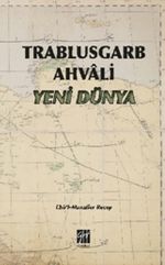 Trablusgarb Ahvali & Yeni Dünya