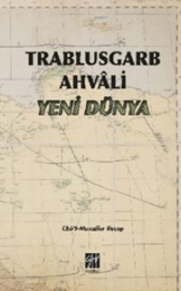 Trablusgarb Ahvali & Yeni Dünya