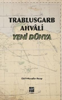 Trablusgarb Ahvali & Yeni Dünya