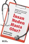 İnsan Neden Hasta Olur?