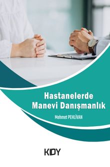 Hastanelerde Manevi Danışmanlık