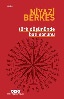 Türk Düşününde Batı Sorunu