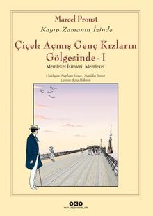 Memleket İsimleri: Memleket  Çiçek Açmış Genç Kızların Gölgesinde 1