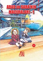 Aras  ve Sara’nın Maceraları 1