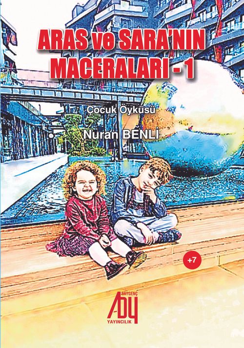 Aras  ve Sara'nın Maceraları 1