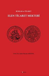 Rumlar ve Ticaret Elen Ticaret Mektebi