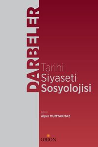 Darbeler & Tarihi Siyaseti Sosyolojisi