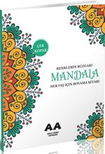 Mandala Renklerin Rüzgarı Her Yaş İçin Boyama Kitabı