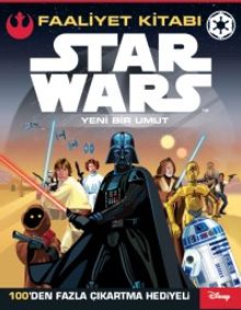 Disney Starwars / Yeni Bir Umut Faaliyet Kitabı