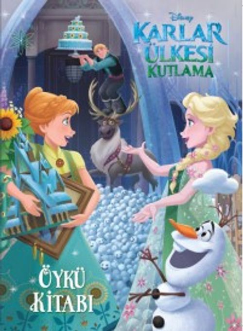 Disney Karlar Ülkesi Kutlama Öykü Kitabı