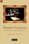 Beden Sanatı & Rembrant ve Anatomi Dersleri