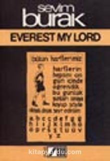 Everest My Lord - İşte Baş İşte Gövde İşte Kanatlar