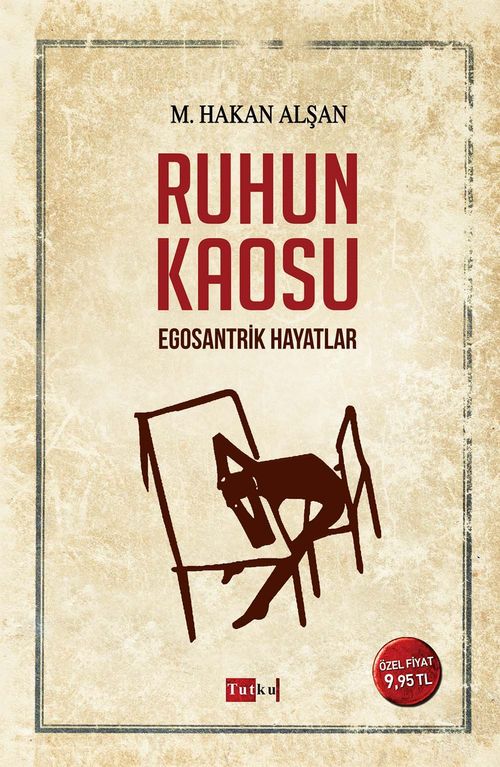 Ruhun Kaosu & Egosantirk Hayatlar
