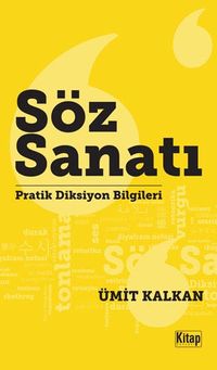 Söz Sanatı & Pratik Diksiyon Bilgileri