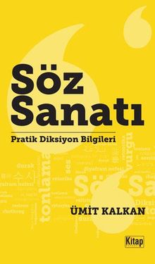 Söz Sanatı & Pratik Diksiyon Bilgileri
