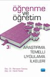 &Ouml;ğrenme ve &Ouml;ğretime İlişkin Araştırma Temelli Uygulama İlkeleri