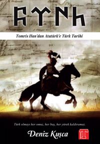 Tomris Han'dan Atatürk'e Türk Tarihi