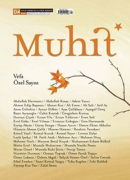 Muhit Aylık Edebiyat Fikir Dergisi Sayı:4 Nisan 2020