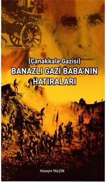 Banazlı Gazi Baba'nın Hatıraları