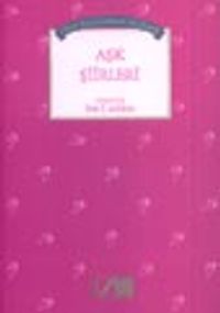 Türk Yazınından Seçilmiş Aşk Şiirleri