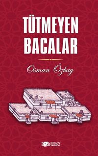Tütmeyen Bacalar