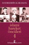 İslami Hareket Öncüleri -4