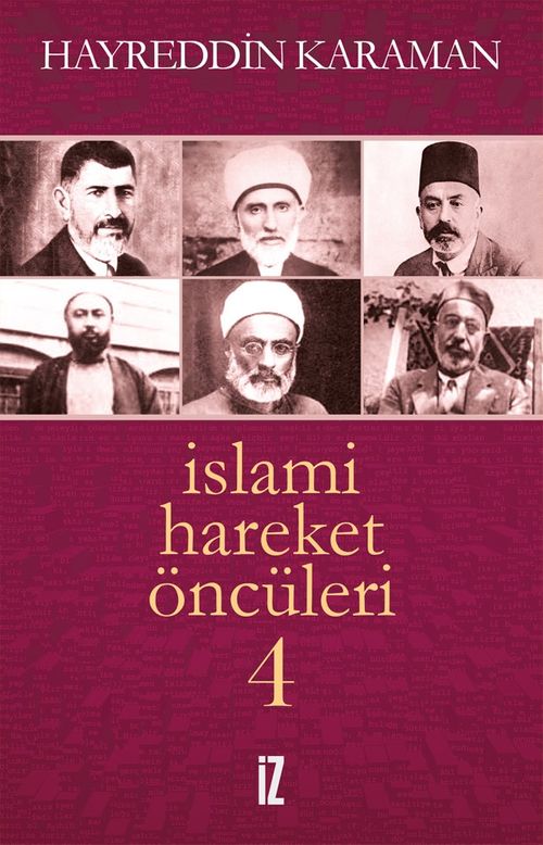 İslami Hareket Öncüleri -4