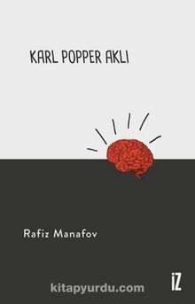 Karl Popper Aklı - Rafiz Manafov