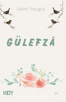 Gülefza - Selim Tokgöz